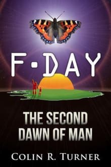 Book cover of F-Day: The Second Dawn Of Man