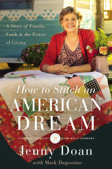 Book cover of How to Stitch an American Dream: A Story of Family, Faith and the Power of Giving