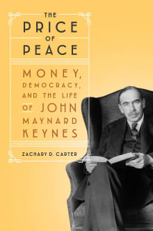 Book cover of The Price of Peace: Money, Democracy, and the Life of John Maynard Keynes