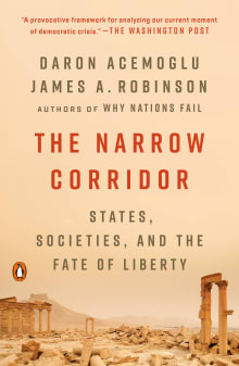 Book cover of The Narrow Corridor: States, Societies, and the Fate of Liberty