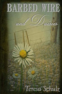 Book cover of Barbed Wire and Daisies