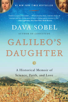 Book cover of Galileo's Daughter: A Historical Memoir of Science, Faith, and Love