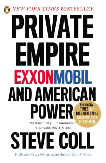 Book cover of Private Empire: Exxonmobil and American Power