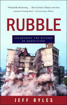 Book cover of Rubble: Unearthing the History of Demolition