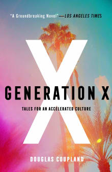 Book cover of Generation X: Tales for an Accelerated Culture