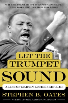 Book cover of Let the Trumpet Sound: A Life of Martin Luther King, Jr.