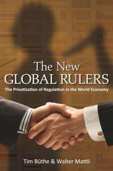 Book cover of The New Global Rulers: The Privatization of Regulation in the World Economy