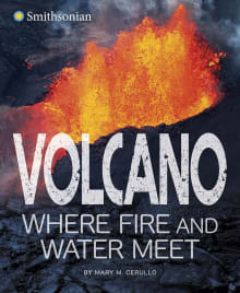 Book cover of Volcano: Where Fire and Water Meet