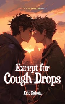 Book cover of Except for Cough Drops