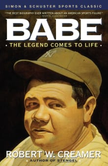 Book cover of Babe: The Legend Comes to Life