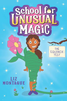 Book cover of The Equinox Test (School for Unusual Magic #1)