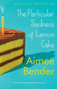 Book cover of The Particular Sadness of Lemon Cake