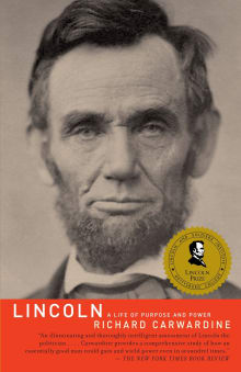 Book cover of Lincoln: A Life of Purpose and Power