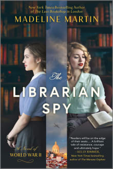 Book cover of The Librarian Spy: A Novel of World War II
