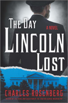 Book cover of The Day Lincoln Lost