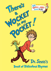 Book cover of There's a Wocket in My Pocket!