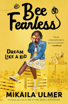 Book cover of Bee Fearless: Dream Like a Kid