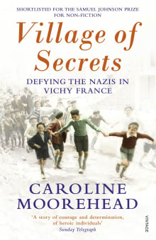 Book cover of Village of Secrets: Defying the Nazis in Vichy France