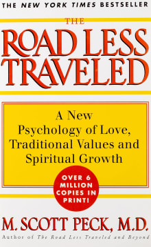 Book cover of The Road Less Traveled: A New Psychology of Love, Traditional Values and Spiritual Growth