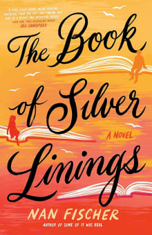 Book cover of The Book Of Silver Linings