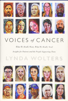 Book cover of Voices of Cancer: What We Really Want, What We Really Need