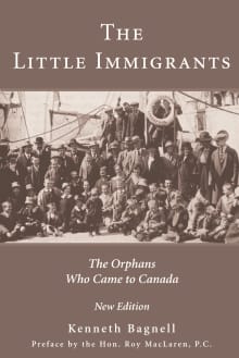 Book cover of The Little Immigrants: The Orphans Who Came to Canada