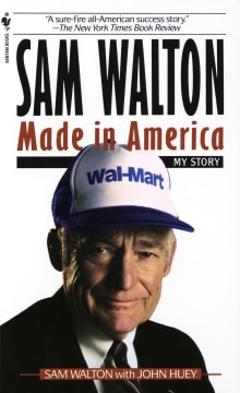 Book cover of Sam Walton, Made in America: My Story