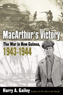 Book cover of Macarthur's Victory: The War in New Guinea, 1943-1944