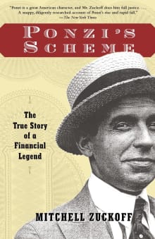 Book cover of Ponzi's Scheme: The True Story of a Financial Legend