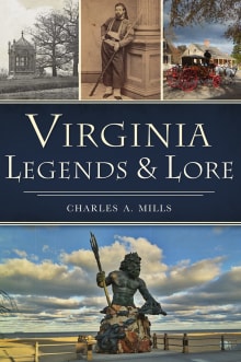 Book cover of Virginia Legends & Lore