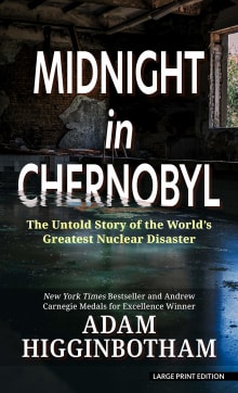 Book cover of Midnight in Chernobyl: The Untold Story of the World's Greatest Nuclear Disaster