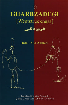 Book cover of Gharbzadegi: Weststruckness