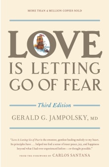 Book cover of Love Is Letting Go of Fear