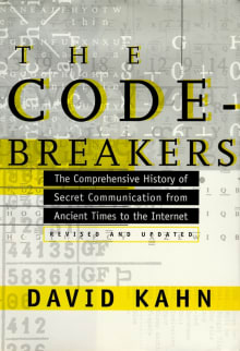 Book cover of The Codebreakers: The Story Of Secret Writing
