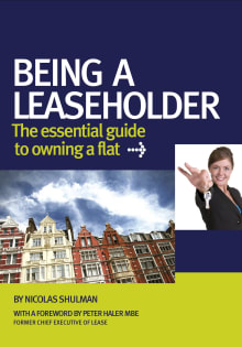 Book cover of Being a Leaseholder: The Essential Guide to Owning a Flat