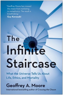 Book cover of The Infinite Staircase: What the Universe Tells Us About Life, Ethics, and Mortality