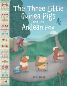 Book cover of The Three Little Guinea Pigs and the Andean Fox