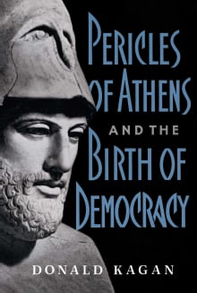 Book cover of Pericles Of Athens And The Birth Of Democracy