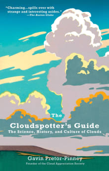 Book cover of The Cloudspotter's Guide: The Science, History, and Culture of Clouds