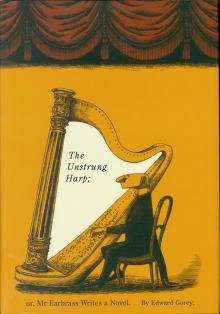 Book cover of The Unstrung Harp; or, Mr. Earbrass Writes a Novel