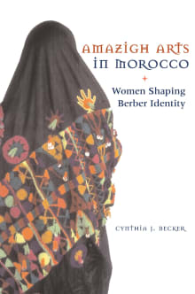 Book cover of Amazigh Arts in Morocco: Women Shaping Berber Identity