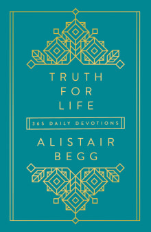 Book cover of Truth for Life: 365 Daily Devotions