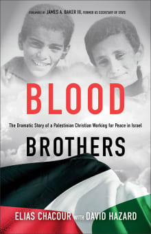 Book cover of Blood Brothers: The Dramatic Story of a Palestinian Christian Working for Peace in Israel