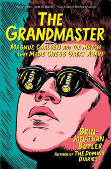 Book cover of The Grandmaster: Magnus Carlsen and the Match That Made Chess Great Again