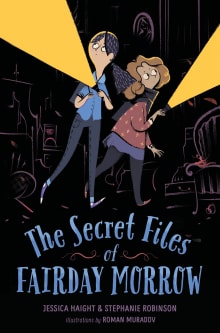 Book cover of The Secret Files of Fairday Morrow