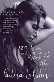 Book cover of Love, Loss, and What We Ate: A Memoir