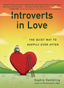 Book cover of Introverts in Love: The Quiet Way to Happily Ever After