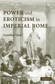 Book cover of Power and Eroticism in Imperial Rome