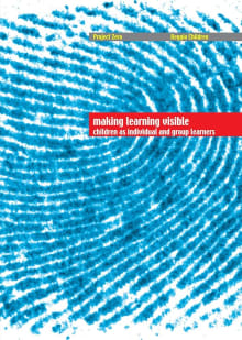 Book cover of Making Learning Visible: Children As Individual and Group Learners