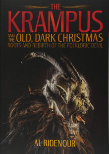 Book cover of The Krampus and the Old, Dark Christmas: Roots and Rebirth of the Folkloric Devil